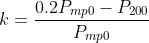 k=\frac{0.2P_{mp0}-P_{200}}{P_{mp0}}